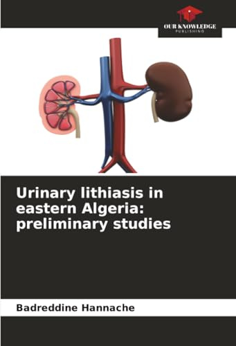 Urinary lithiasis in eastern Algeria: preliminary studies: DE