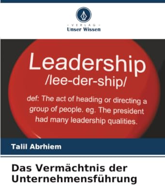 Das Vermächtnis der Unternehmensführung