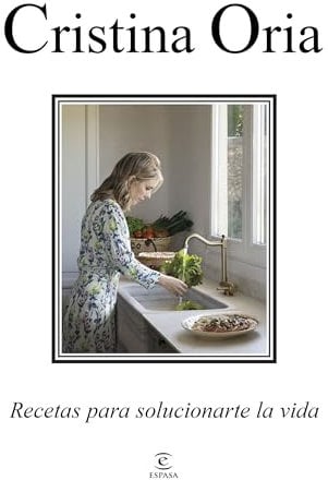 Recetas para solucionarte la vida (Espasa Gastronomía)