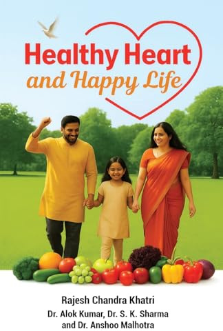 Healthy Heart and Happy Life