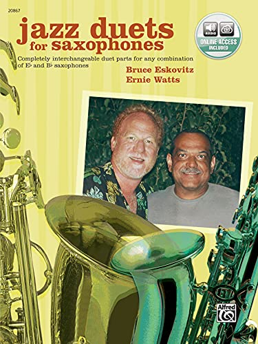 Jazz Duets for Saxophones: Book & CD: Completely interchangeable duet parts for any combination of Eb and Bb saxophones (incl. Online Code)