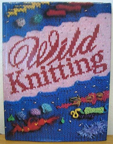 Wild Knitting