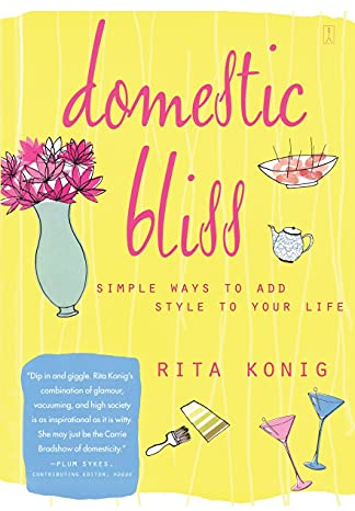Domestic Bliss: Simple Ways to Add Style to Your Life