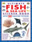 Ultimate Fish & Sea Life Sticker Book with 100 Amazing Stickers: Learn All about the Different Types of Fish and Sea Life - With Fantastic Reusable ... With Fantastic Reusable Easy-To-Peel Stickers