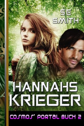 Hannahs Krieger (Cosmos' Portal, Band 2)