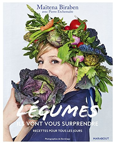 Légumes : Ils vont vous surprendre: Ils vont vous surprendre