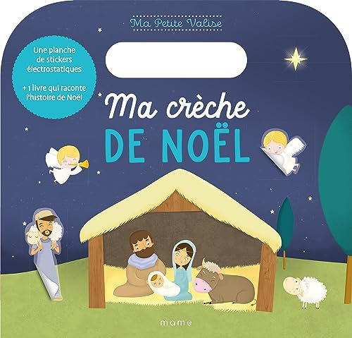 Ma crèche de Noël: Avec 1 planche de stickers électrostatiques