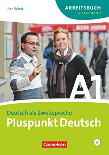 A1: Gesamtband - Arbeitsbuch mit Lösungen und CD: Arbeitsbuch mit Lösungsbeileger und Audio-CD (Pluspunkt Deutsch - Der Integrationskurs Deutsch als Zweitsprache: Ausgabe 2009)