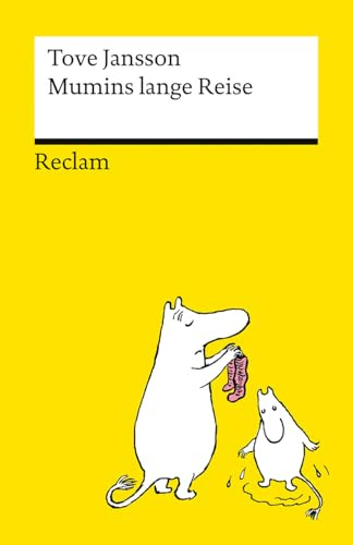 Mumins lange Reise: Das erste Mumin-Abenteuer (Band 1) – Für alle Fans der kultigen Trolle (Reclams Universal-Bibliothek)