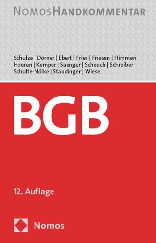 Bürgerliches Gesetzbuch: Handkommentar (Schulze, BGB Handkommentar)