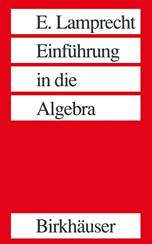 Einführung in die Algebra (German Edition)