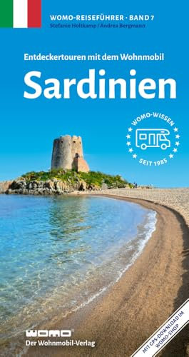 Entdeckertouren mit dem Wohnmobil Sardinien (Womo-Reihe, Band 7)