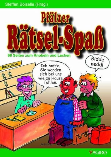 Pfälzer Rätsel-Spaß: 68 Seiten zum Knobeln und Lachen