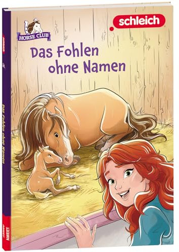 schleich® Horse Club™ - Das Fohlen ohne Namen