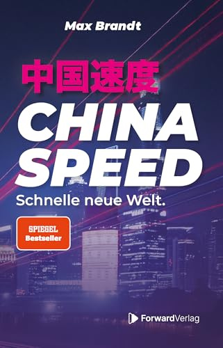 China Speed: Schnelle neue Welt
