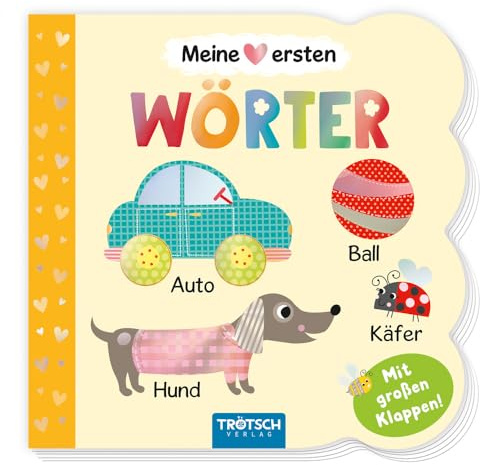 TRÖTSCH - Klappenbuch Meine ersten Wörter: Bilderbuch für Kinder ab 1 Jahr: Beschäftigungsbuch Spielbuch Vorlesebuch