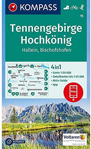 KOMPASS Wanderkarte Tennengebirge, Hochkönig, Hallein, Bischofshofen: 4in1 Wanderkarte 1:50000 mit Aktiv Guide und Detailkarten inklusive Karte zur ... Skitouren. (KOMPASS-Wanderkarten, Band 15)