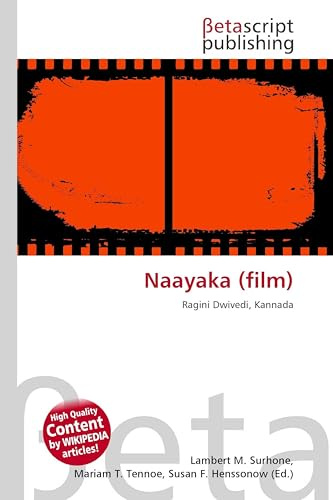 Naayaka (film): Ragini Dwivedi, Kannada