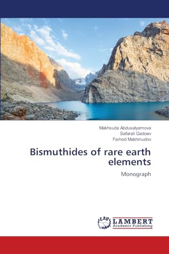 Bismuthides of rare earth elements: Monograph