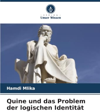 Quine und das Problem der logischen Identität