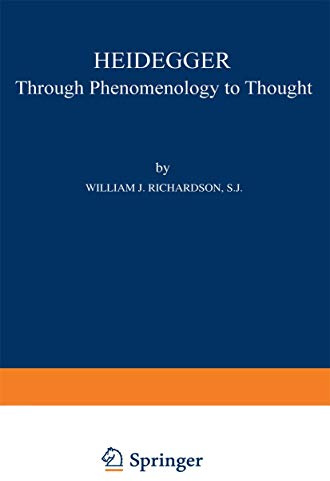 Heidegger: Through Phenomenology to Thought (Phaenomenologica)