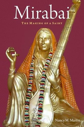 Mirabai: The Making of a Saint