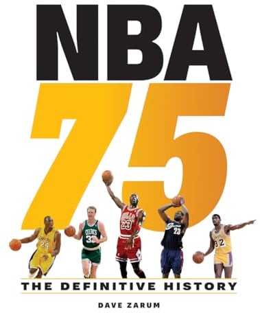 NBA 75: The Definitive History