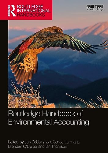 Routledge Handbook of Environmental Accounting (Routledge Environment and Sustainability Handbooks)
