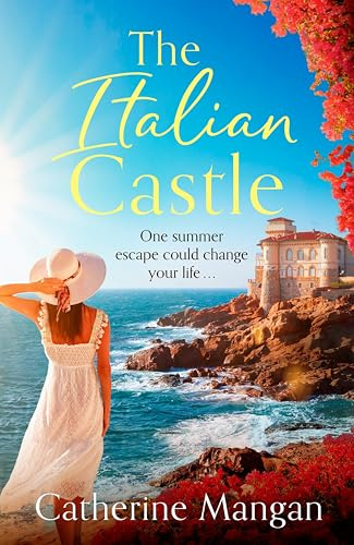 The Italian Castle: a sweeping, escapist summer romance set on a beautiful Italian island