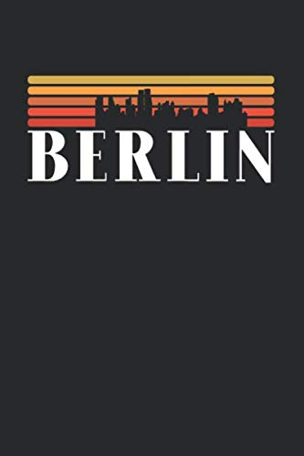 Berlin Skyline: KALENDER 2020/2021 mit Monatsplaner/Wochenansicht mit Notizen und Aufgaben Feld! Für Neujahresvorsätze, Familen, Mütter, Reisenden ... I I Reisetagebuch I Wochenplaner