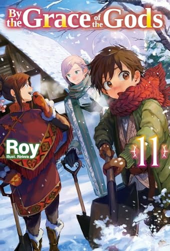By the Grace of the Gods: Volume 11 (Light Novel) (BY THE GRACE OF GODS LIGHT NOVEL SC)