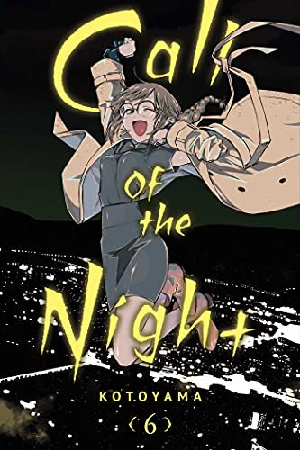 Call of the Night, Vol. 6, English version: Volume 6 (CALL OF THE NIGHT GN, Band 6)