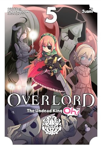 Overlord: The Undead King Oh!, Vol. 5 (OVERLORD UNDEAD KING OH GN)