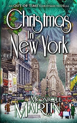 Christmas in New York: An Out of Time Christmas Novella