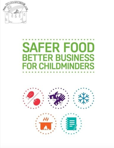 Safer food better business for childminders
