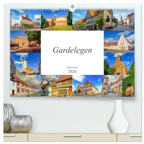 Gardelegen Impressionen (hochwertiger Premium Wandkalender 2026 DIN A2 quer), Kunstdruck in Hochglanz: Faszinierende Bilder der Stadt Gardelegen (CALVENDO Orte)