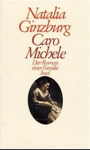 Caro Michele: Der Roman einer Familie