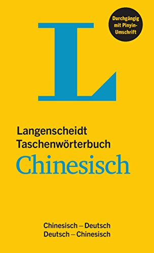 Langenscheidt Taschenwörterbuch Chinesisch: Chinesisch-Deutsch/Deutsch-Chinesisch