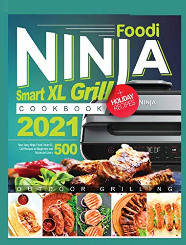 Ninja Foodi Smart XL Grill Kochbuch 2021