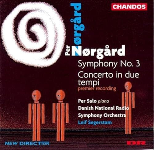 Nørgård: Symphony No. 3; Concerto in due tempi