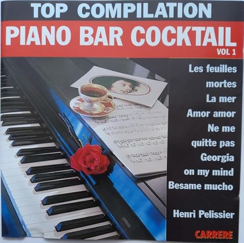 Piano Bar Cocktail - Cocktail Pour Deux - Piano Bar Cocktail Vol 1