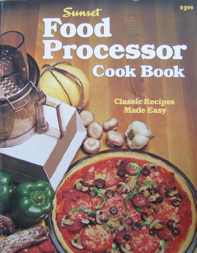 Sunset food processor cook book