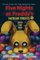 Fazbear Frights 01. Into the Pit: Five Nights at Freddies (Five Nights at Freddy's: Fazbear Frights, 1, Band 1)