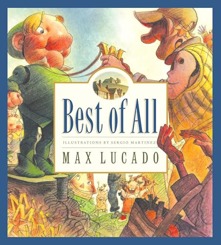 Best of All: Volume 4 (Max Lucado's Wemmicks, 4)