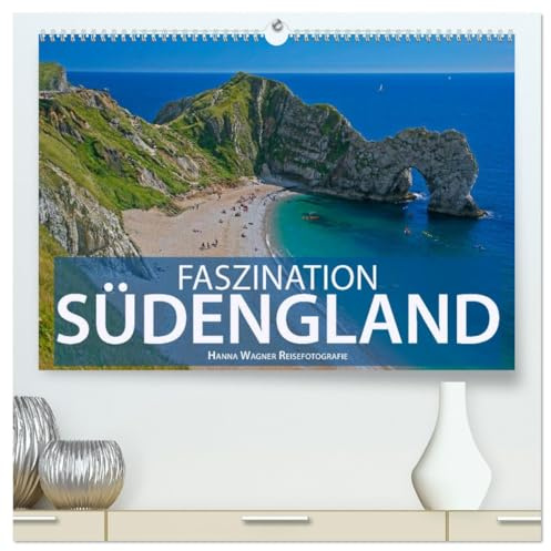 Faszination Südengland (hochwertiger Premium Wandkalender 2026 DIN A2 quer), Kunstdruck in Hochglanz: Hanna Wagner zeigt unverwechselbare Impressionen ... zwischen Kent und Cornwall. (CALVENDO Orte)