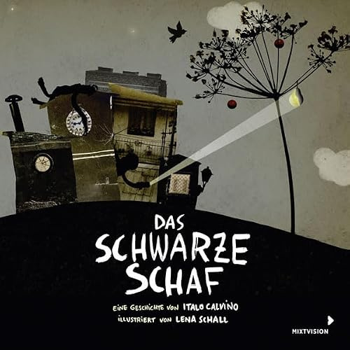 Das schwarze Schaf: Eine Geschichte