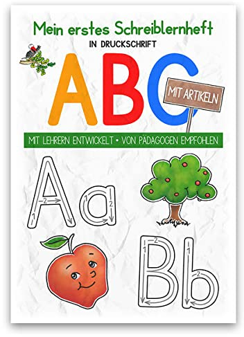 Mein buntes Kinder-ABC in Druckschrift mit Artikeln: Schreiblernheft in DINA 5, auf 120g/m² Zeichenkarton