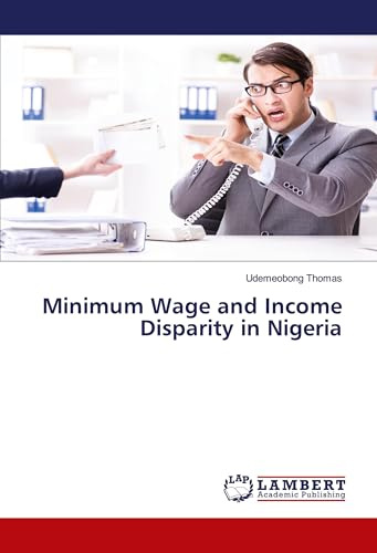 Minimum Wage and Income Disparity in Nigeria: DE
