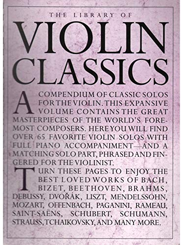 The Library Of Violin Classics. (Library of Series)