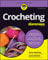 Crocheting For Dummies with Online Videos, 3rd Edition